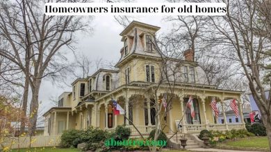 Homeowners insurance for old homes